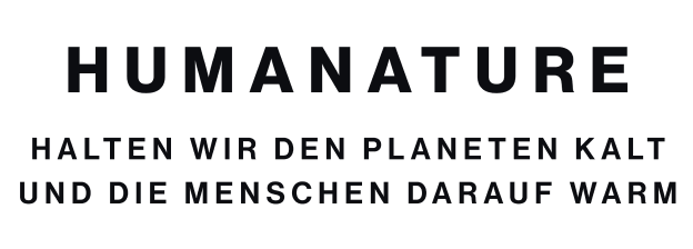 Sustainability Initiative - Humanature: Keep the plant cold and the people on it warm 